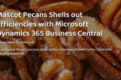 Mascot Pecans Shells out Efficiencies with Microsoft Dynamics 365 Business Central